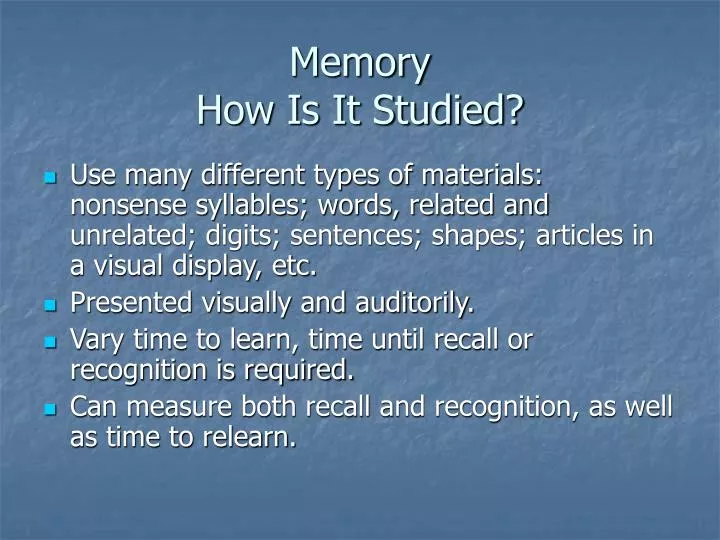 memory how is it studied