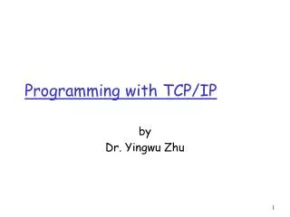 Programming with TCP/IP