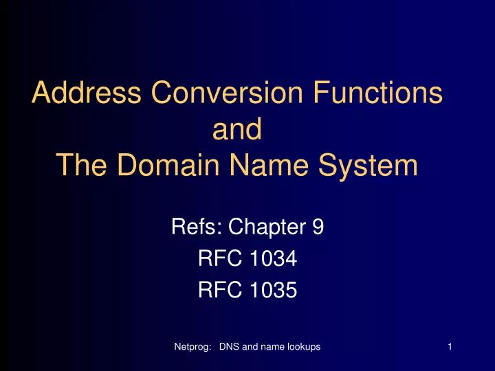 address conversion functions and the domain name system