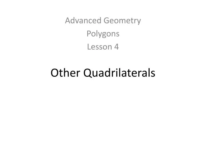 other quadrilaterals