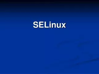 SELinux