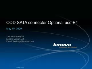 ODD SATA connector Optional use P4