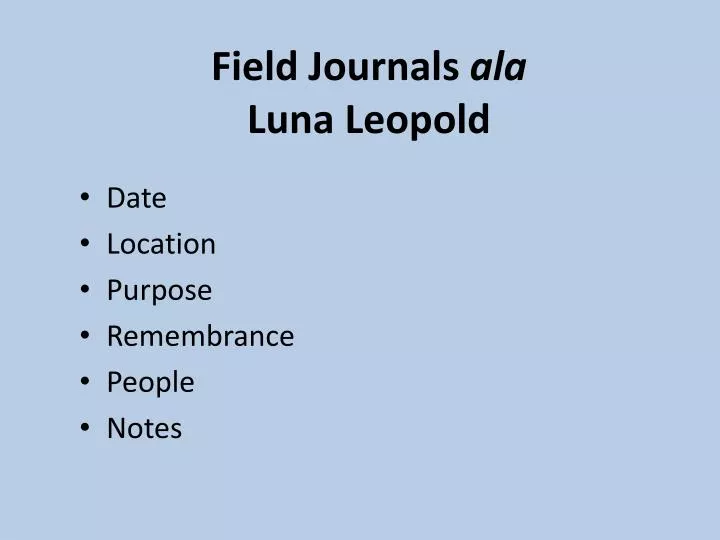 field journals ala luna leopold
