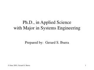 Ph.D., in Applied Science with Major in Systems Engineering