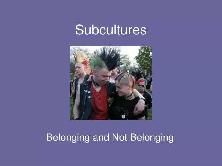 subcultures