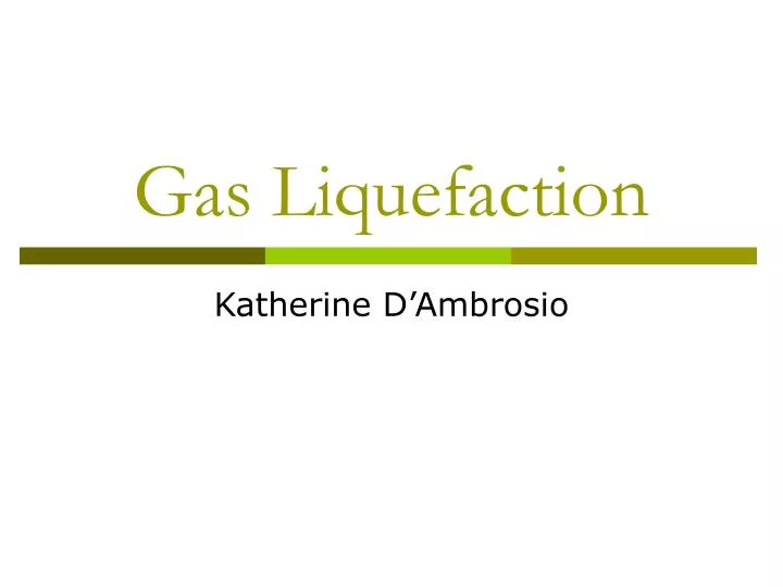 gas liquefaction