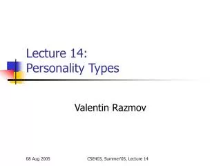 Lecture 14: Personality Types