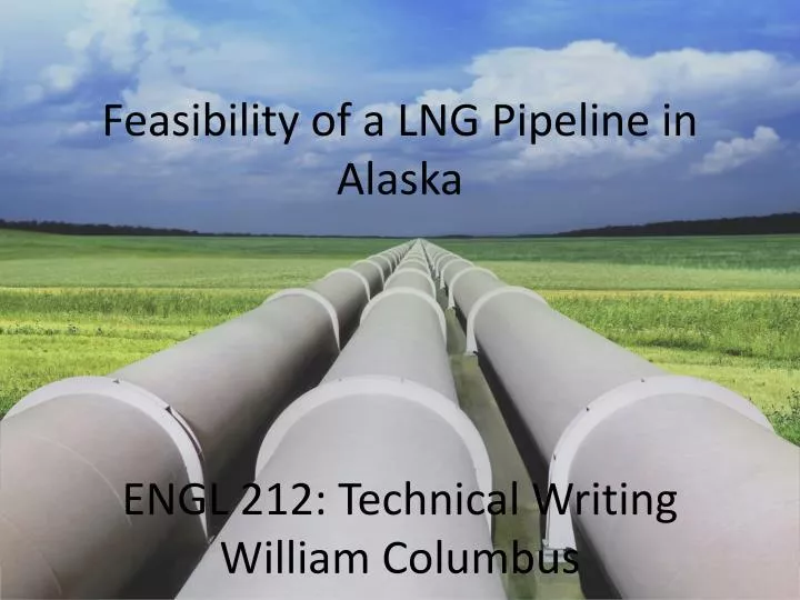 feasibility of a lng pipeline in alaska