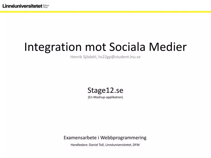 integration mot sociala medier