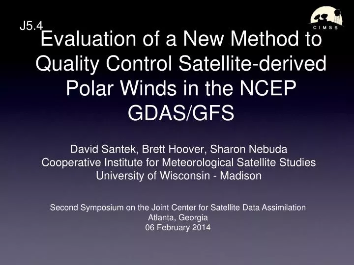 evaluation of a new method to quality control satellite derived polar winds in the ncep gdas gfs