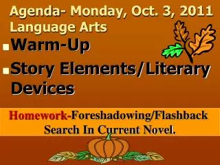 Agenda- Monday, Oct. 3, 2011 Language Arts