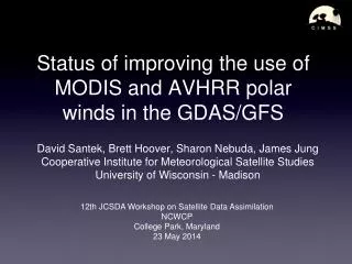 Status of improving the use of MODIS and AVHRR polar winds in the GDAS/GFS