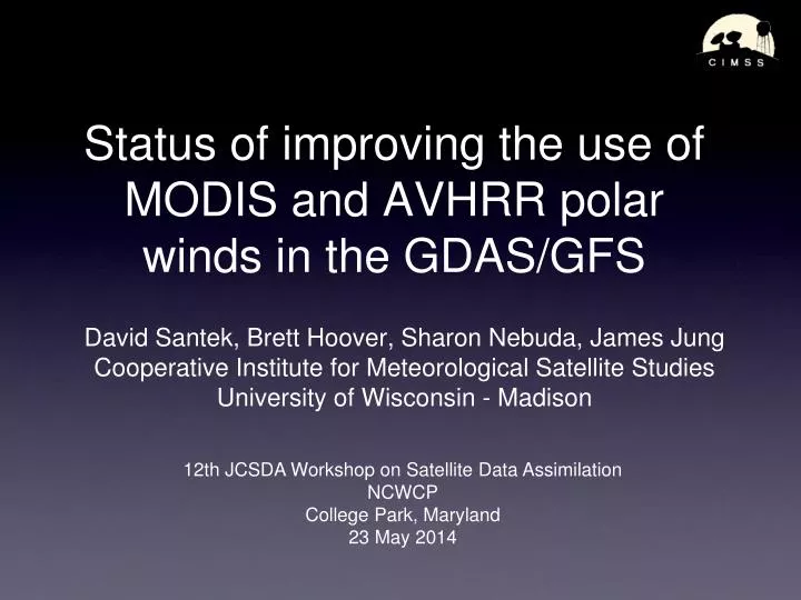 status of improving the use of modis and avhrr polar winds in the gdas gfs