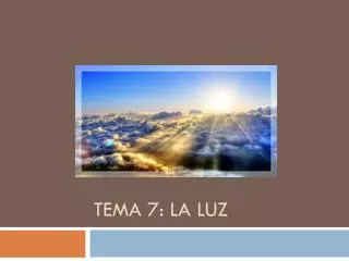 tema 7 la luz