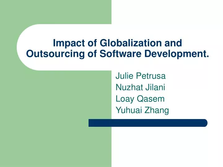impact of globalization and outsourcing of software development