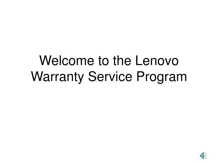 welcome to the lenovo warranty service program