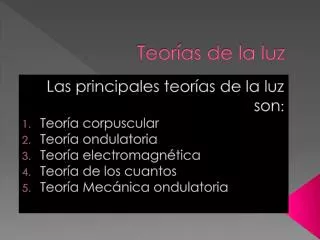 teor as de la luz