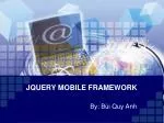 JQUERY MOBILE FRAMEWORK - slide 1