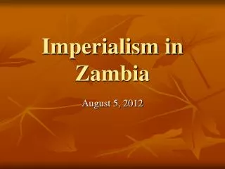 Imperialism in Zambia