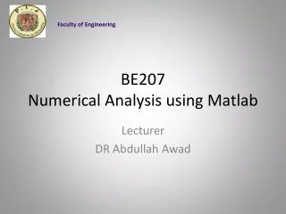 BE207 Numerical Analysis using Matlab