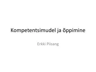 kompetentsimudel ja ppimine
