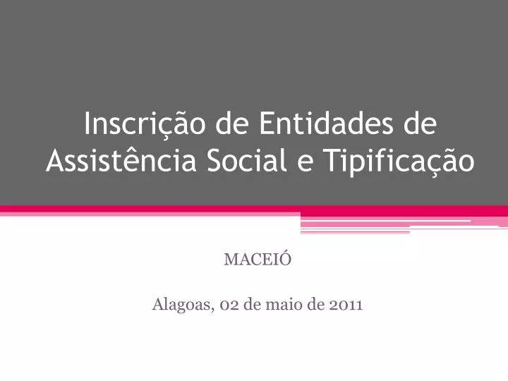 inscri o de entidades de assist ncia social e tipifica o