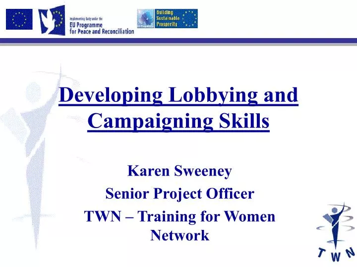 developing lobbying and campaigning skills