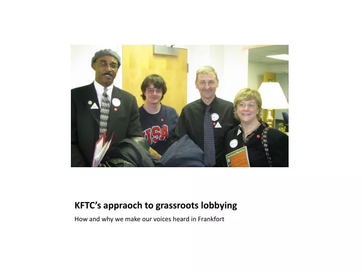 kftc s appraoch to grassroots lobbying
