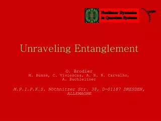 Unraveling Entanglement