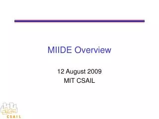 MIIDE Overview