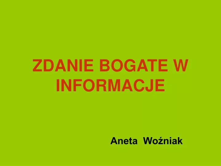 zdanie bogate w informacje