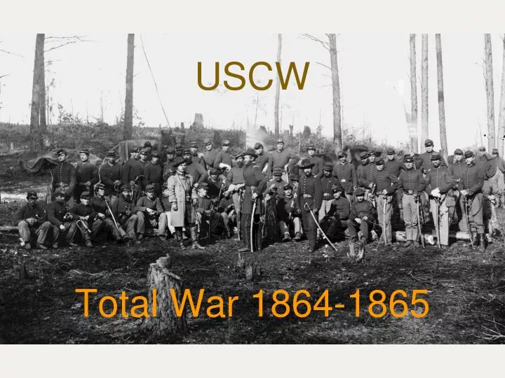 uscw total war 1864 1865