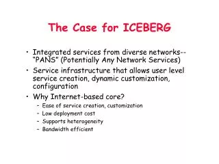 The Case for ICEBERG