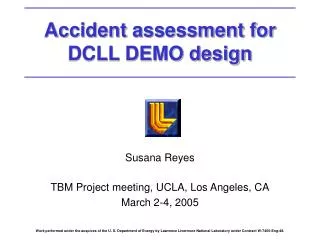 Accident assessment for DCLL DEMO design