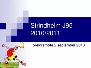 Strindheim J95 2010/2011