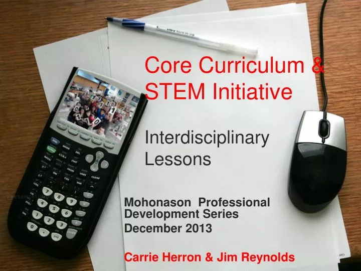 core curriculum stem initiative interdisciplinary lessons