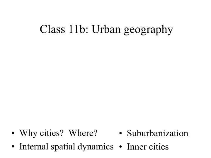 class 11b urban geography