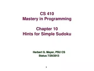 CS 410 Mastery in Programming Chapter 10 Hints for Simple Sudoku