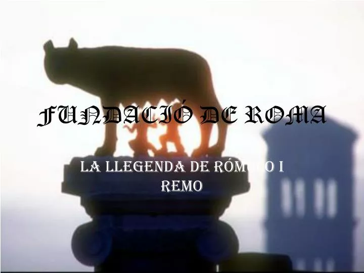 fundaci de roma