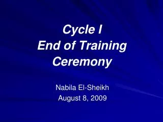 Cycle I End of Training Ceremony