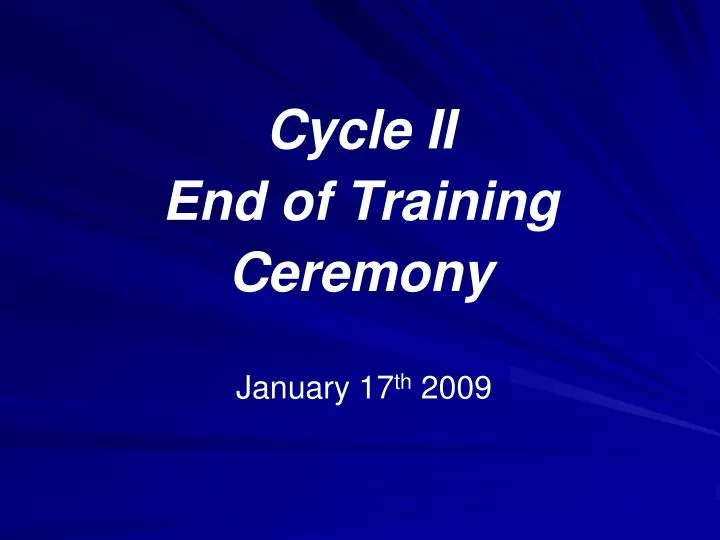 cycle ii end of training ceremony