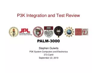P3K Integration and Test Review