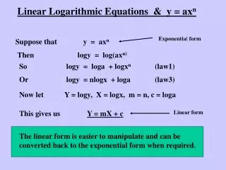 Linear Logarithmic Equations &amp; y = ax n