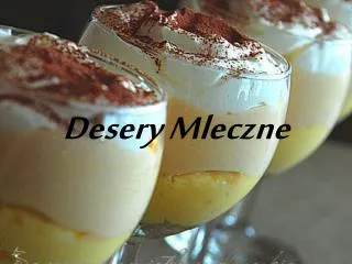 Desery Mleczne