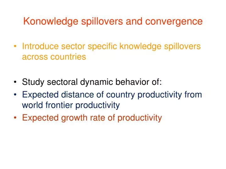 konowledge spillovers and convergence