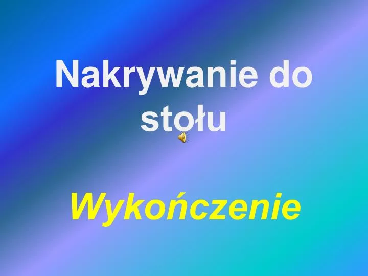 nakrywanie do sto u wyko czenie