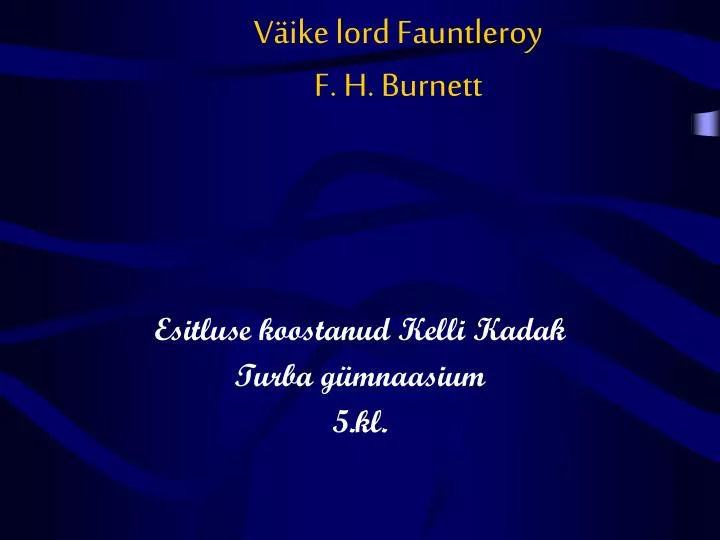 v ike lord fauntleroy f h burnett