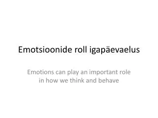 emotsioonide roll igap evaelus