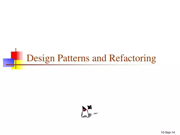 design patterns and refactoring