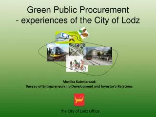 Green Public Procurement - experiences of the City of Lodz